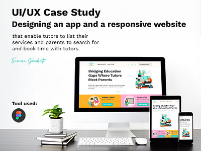 UI/UX Case Study / Designing an app and a responsive website app application case study application design case study design system education application education website learning website totur application tutoe application ui uiux user interface ux case study ux design visual design website