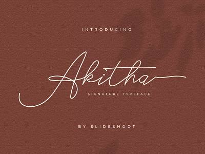 Akitha Signature Font calligraphy creative design fashion font handwritten letter lettering lowercase script signature style text typeface typography uppercase wedding