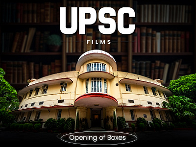 UPSC Films - Opening Of Boxes upscaspirants upscexamprep upscjourney upscmotivation upscpreparation upscsuccess