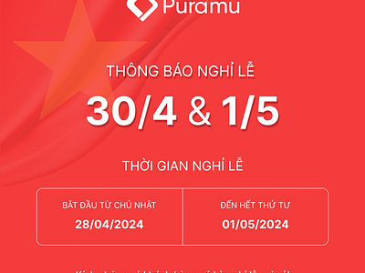 THÔNG BÁO LỊCH NGHỈ LỄ 30/04 & 01/05 branding design graphic design illustration poster puramu social social media social media post thông báo thông báo lịch nghỉ lễ ui ui design uiux ux design uxui design web design website design