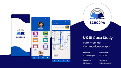 UX UI Case Study: Parent-School COmmunication App school app school parent app ui user experience user interface user research ux uxui case study uxui designer