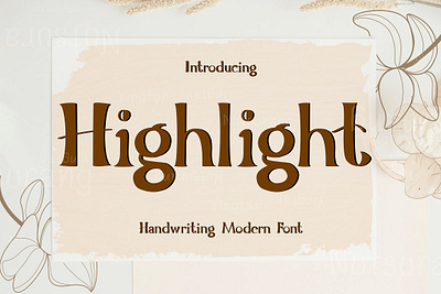 Highlight Fonts hand written