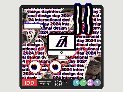 International Design Day 2024. Poster 27 april 3d animation brand branding design design day graphic design icon idd identity illustration logo logodesign logotype motion graphics poster posterdesign ui ux