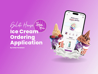 Gelato House application design figma food food ordering gelato ice cream ice cream ordering ordering app ui user exprience ux ux design uxui
