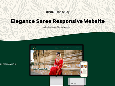 Online Saree Shop (Elegance's Saree) Responsive Website UI/UX Ca beginner case study figma malaysia responsive ui ux