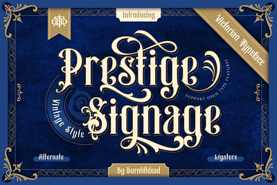 Prestige Signage branding classic font fontdesign fontstyle lettering ligature logodesign victorianstyle vintage