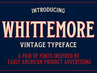 Whittemore – Vintage Font Pair americana font