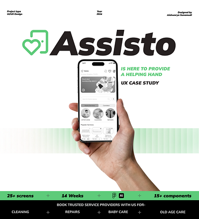 UX Case Study (Service providing app "Assisto")