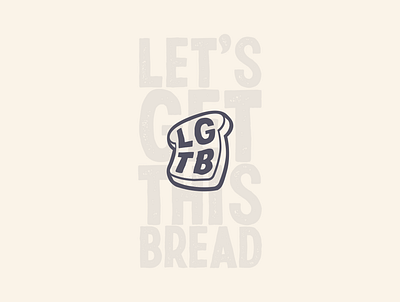 LET'S GET THIS BREAD branding logo music producer