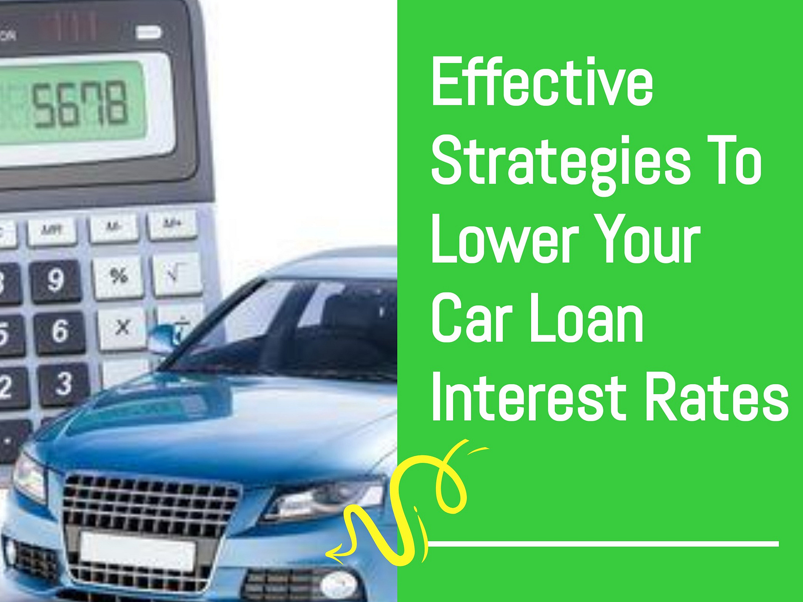 how-to-lower-your-car-loan-interest-rates-by-new-horizon-on-dribbble