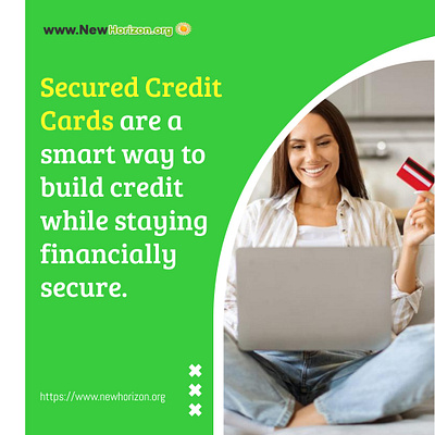 Build Your Credit With Secured Credit Cards | NewHorizon.org 3d animation branding card cards credit credit cards design graphic design illustration infographics logo marketing motion graphics products promotion secured credit cards ui ux vector