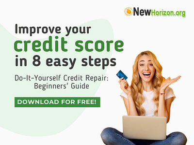Improve Your Credit Score In 8 Easy Steps For FREE at NewHorizon 3d animation branding credit deign finance financial freedom free graphic design guide illustration improve credit infographics logo motion graphics promotion tips ui vector