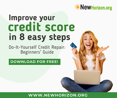 Improve Your Credit Score In 8 Easy Steps For FREE at NewHorizon 3d animation branding credit deign finance financial freedom free graphic design guide illustration improve credit infographics logo motion graphics promotion tips ui vector