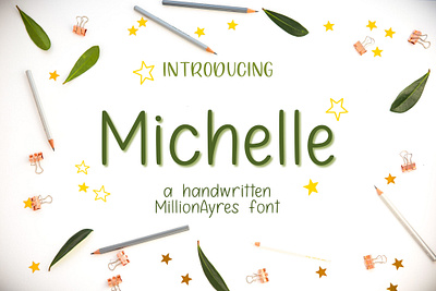 Michelle - a handwritten font font typography