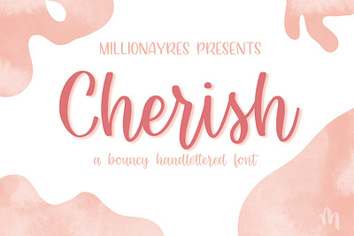 Cherish - a bouncy hand lettered font font typography