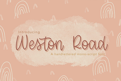 Weston Road - a hand lettered font font typography