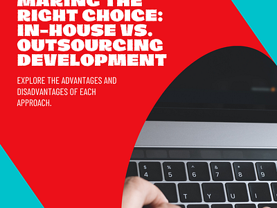 In-House vs. Outsourcing Software Development: Pros and Cons blockchain branding custom software development design illustration mobile app development shopify development uiux design