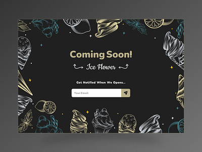 Coming Soon - Web coming soon dailyui design ice cream interface landing page ui web