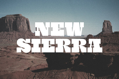 New Sierra bold font cowboy font display font slab serif font tuscan typeface western font