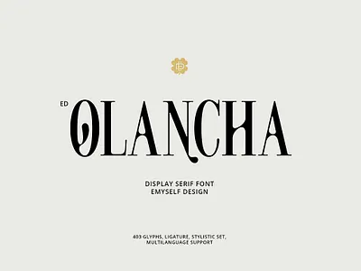 ED Olancha - Display Serif classic font classy font display font display serif elegant font modern font retro serif font typeface unique font wedding font