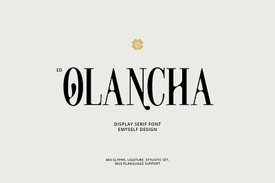 ED Olancha - Display Serif classic font classy font display font display serif elegant font modern font retro serif font typeface unique font wedding font
