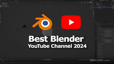 Blender Blender YouTube Channels 2024 b3d blender cgian tutorial