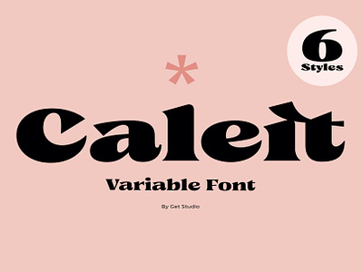 Caleit - Variable Font bold branding design display family font free freebie logo market poster retro serif sharp style typedesign typeface typography variable vintage