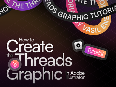 How to create the Threads Graphic adobe color colorful design gradient graphic how to illustrator thread threads tutorial ui uiux ux web