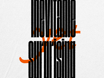 Inevitable yet surprising graphic design paper poster typography