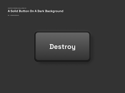 1. Graphic Design Challenge - Classic Button 3d button button danger button dark mode design graphic design challenge light mode realistic button skeuomorphism ui uichallenge ux uxdesigner uxui