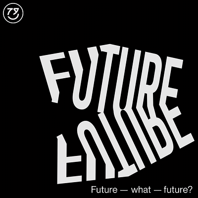 Future - What Future? design kinetic type kinetic typography loop motion graphics typography