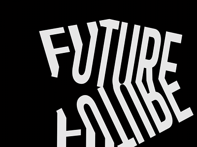 Future - What Future? design kinetic type kinetic typography loop motion graphics typography