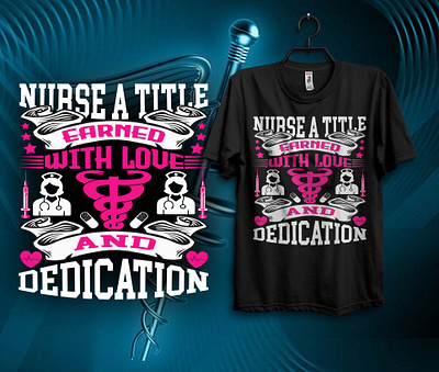 Nurse Day T-Shirt Design day design graphic design logo nurse nurseday nursedaytshirt nursedesign nursetshirt nursing t shirt typography