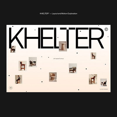 KHELTER© — Layout and Motion Exploration branding exploration graphic design motion practices typography user interface website
