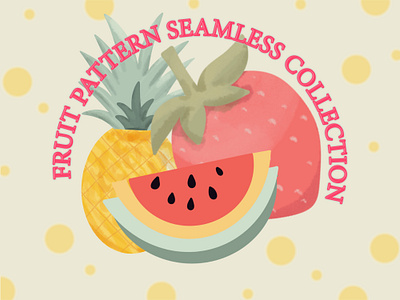 FRUIT PATTERN SEAMLESS COLLECTION