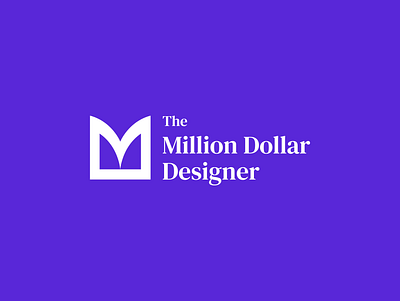 The Million Dollar Designer Logo design logo newsletter