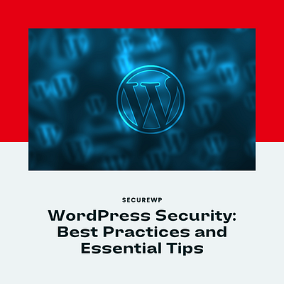WordPress Security Best Practices and Tips blockchain branding custom software development design illustration mobile app development shopify development