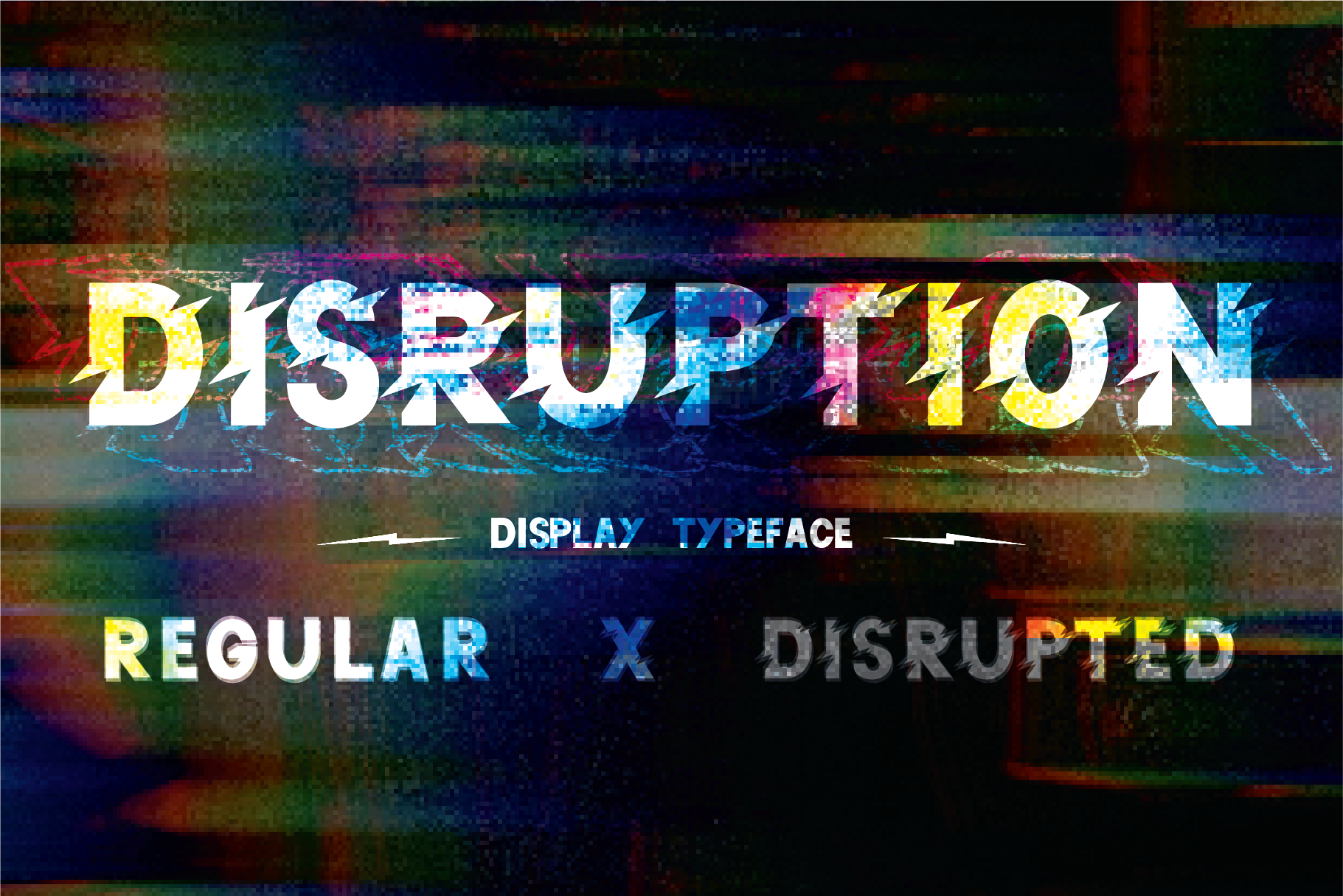 Disruption Sans Serif Display Typeface blackletter distorted font font design glitch hand lettered logotype type design typeface typography