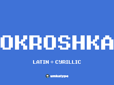 Okroshka - Pixel Font 80s font 90s font кириллица