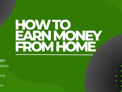 How to Earn Money from Home banner blog graphic branding content graphic design ui