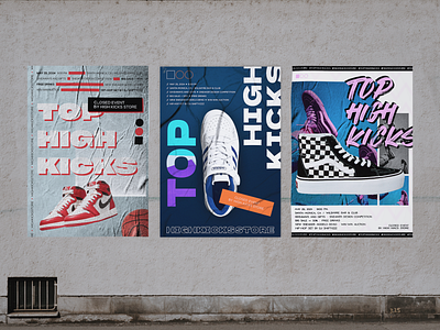 HIGH KICKS STORE • EVENT POSTERS CONCEPT adidas design events graphic design nike poster poster design posters shoes sneakers vans visual