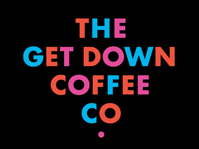 The Get Down Coffee Co. - Brand Identity badge branding design graphic design logo sam soulek soulseven typography
