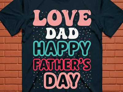 Father's day T-Shirt best t shirt design design fathers day t shirt fathers day t shirt design graphic design illustration love t shirt outdoor t shirt outdoor t shirt design t shirt t shirt design