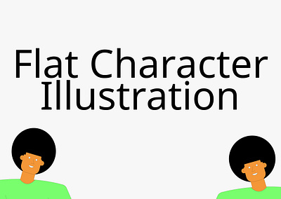 Flat character illustrations 2d art 2d illustration animation cartoon characters dailyui flat characters flat illustration illustration sketch user experience
