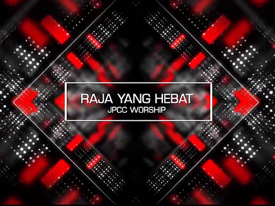 Raja Yang Hebat - Lyric Video adobe after effects after effects animation black black and white christ cover glitch glitch effect lyric motion motion graphics music cover music lyric video praise red rgb rgb effect white worship