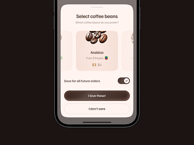 Select coffee beans app app design app popup branding button coffee coffee app coffee design design figma illustration mobile app popup screen scroll select ui ui ux ux web design