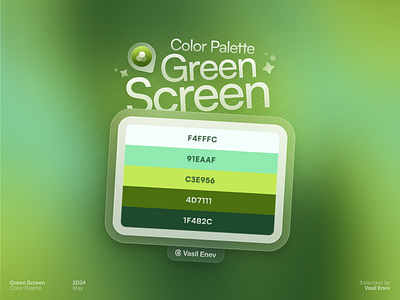 🧩 Green Screen adobe color colors figma glass gradient graphic green hills inspiration love mint moodboard palette screen ui ux vert web