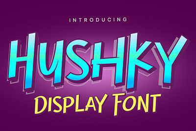 Hushky - Display Font alternate font display font duo font extrude hushky display font shadow font