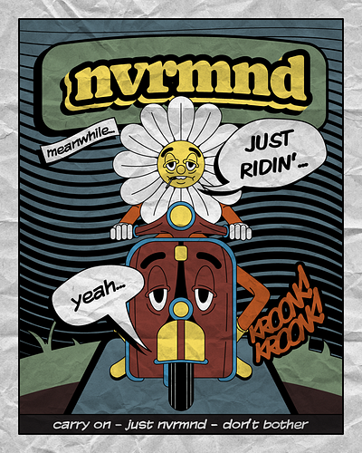 nvrmnd - just ridin' cartoon character illustration