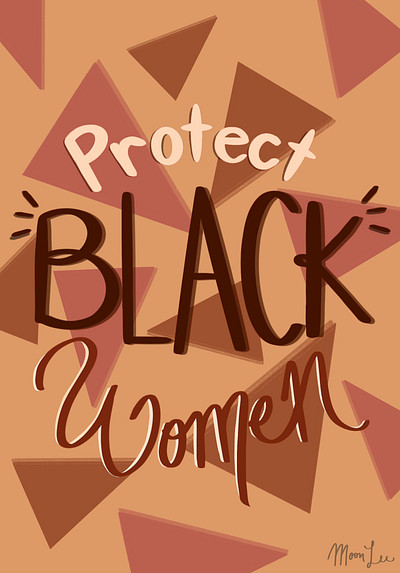 Protect Black Women design typeography